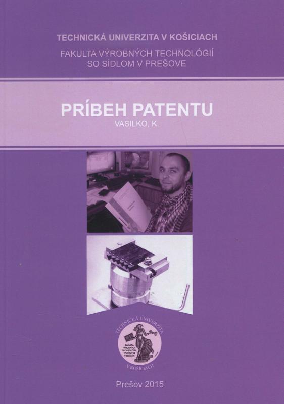 Kniha: Príbeh patentu - Karol Vasilko