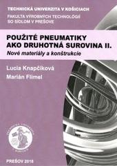 Kniha: Použité pneumatiky ako druhotná surovina II. - Lucia Knapčíková