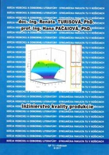 Kniha: Inžinierstvo kvality produkcie - Renáta Turisová