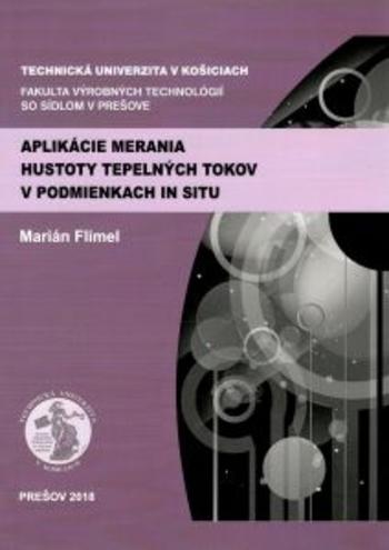 Kniha: Aplikácia merania hustoty tepelných tokov v podmienkach IN SITU - Marián Flimel