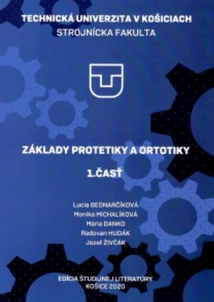 Kniha: Základy protetiky a ortotiky 1.časťkolektív autorov