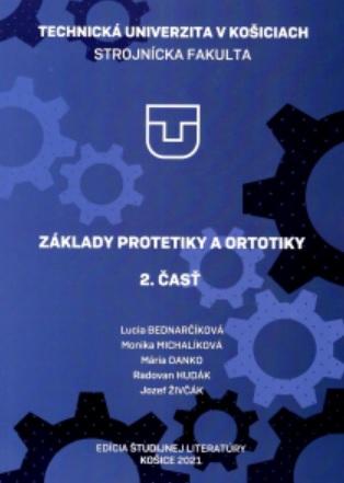 Kniha: Základy protetiky a ortotiky 2.časťkolektív autorov