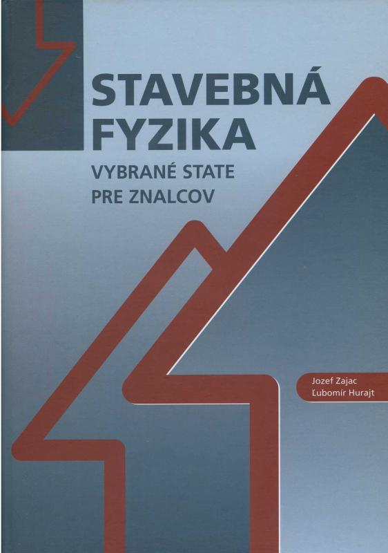Kniha: Stavebná fyzika - Jozef Zajac