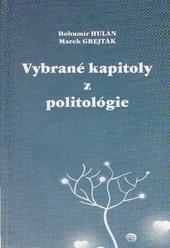 Kniha: Vybrané kapitoly z politológie - Bohumír Hulan