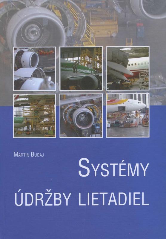 Kniha: Systémy údržby lietadiel - Martin Bugaj