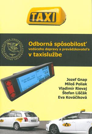 Kniha: Odborná spôsobilosť vedúceho dopravy a prevádzkovateľa v taxislužbe - Jozef Gnap a kolektív