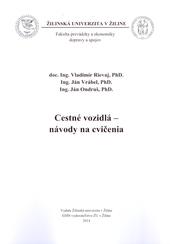 Kniha: Cestné vozidlá - návody na cvičenia - Vladimír Rievaj