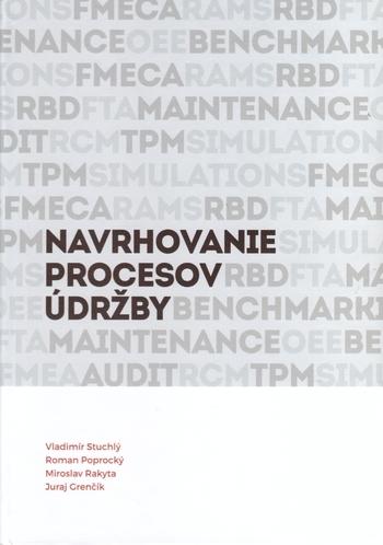 Kniha: Navrhovanie procesov údržby - Vladimír Stuchlý