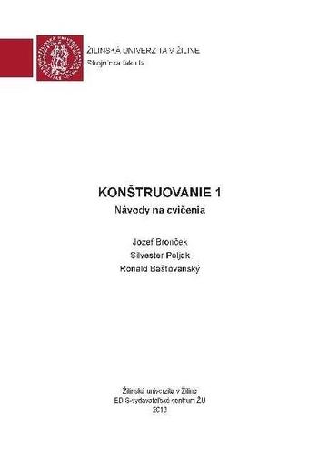 Kniha: Konštruovanie 1 - Návody na cvičenia - Jozef Bronček