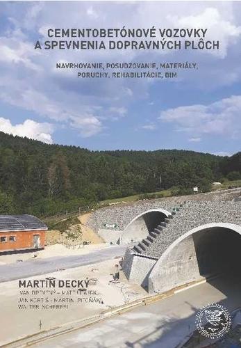 Kniha: Cementobetónové vozovky a spevnenia dopravných plôch - Martin Decký