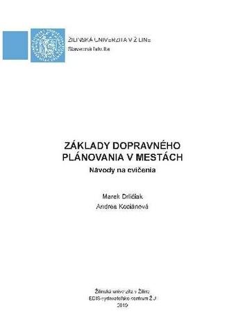 Kniha: Základy dopravného plánovania v mestách - Marek Drličiak