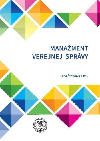 Kniha: Manažment verejnej správy - Jana Štofková