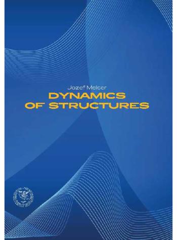 Kniha: Dynamics of structures - Jozef Melcer