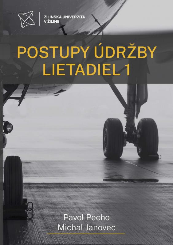 Kniha: Postupy údržby lietadiel 1 - Pavol Pecho