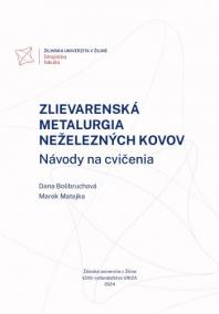 Zlievarenská metalurgia neželezných kovov