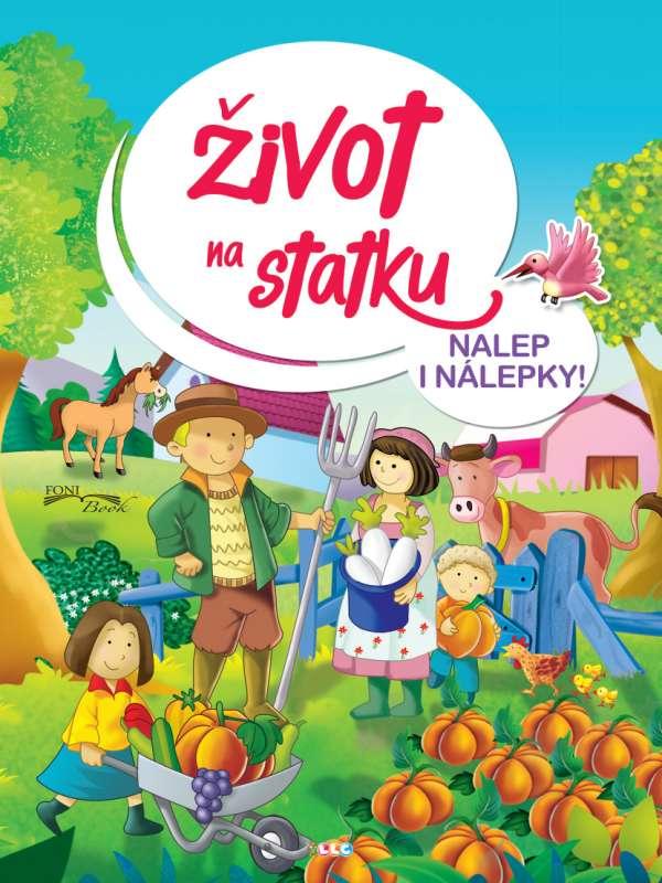 Kniha: Život na statku - Nalep i nálepky!autor neuvedený