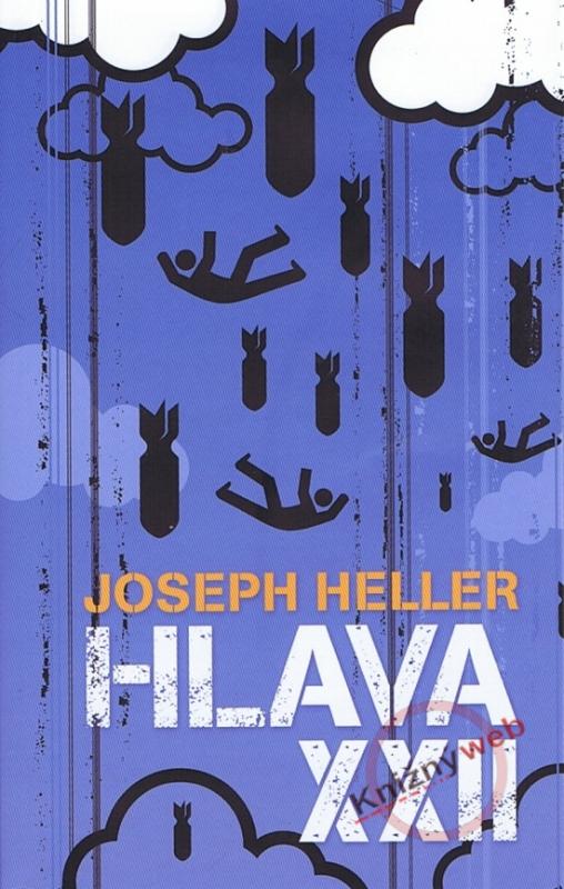 Kniha: Hlava XXII - 2. vydanie - Heller Joseph