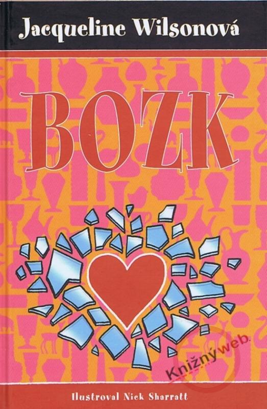 Kniha: Bozk - Wilsonová Jacqueline