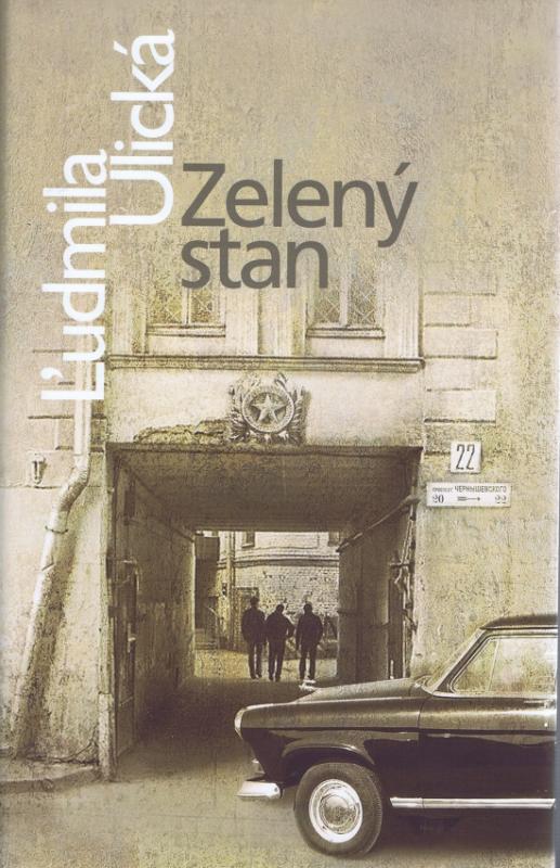 Kniha: Zelený stan - Ulická Ľudmila