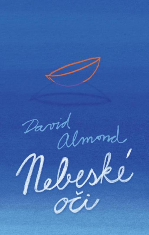 Kniha: Nebeské oči - Almond David