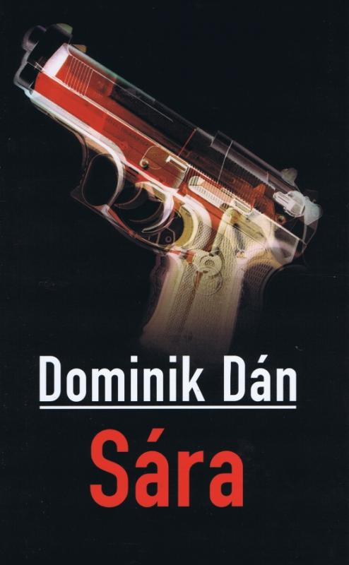 Kniha: Sára - Dán Dominik