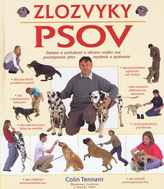 Kniha: Zlozvyky psov - Tennant Colin