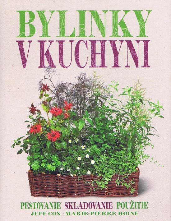 Kniha: Bylinky v kuchyni - Cox, Marie - Pierre Moine Jeff
