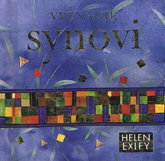 Kniha: Vyznanie synovi - Exley Helen