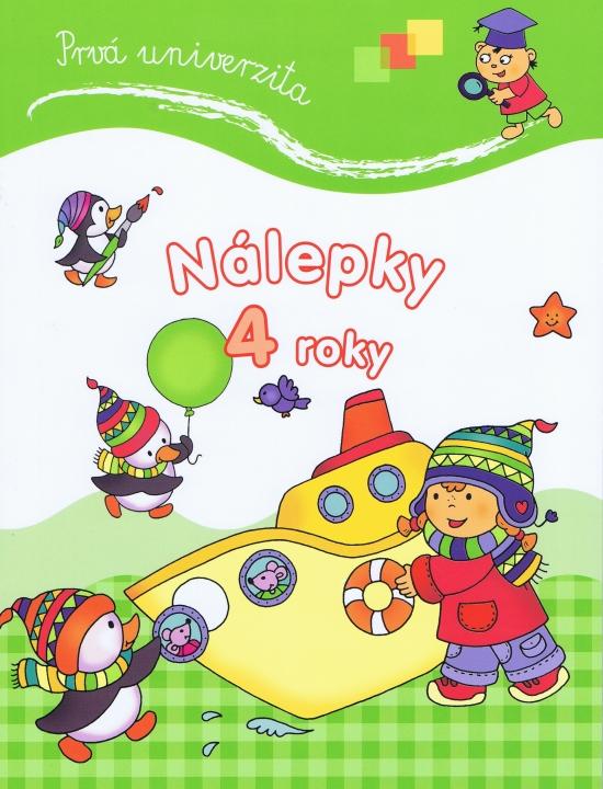 Kniha: Prvá univerzita: Nálepky 4 rokyautor neuvedený