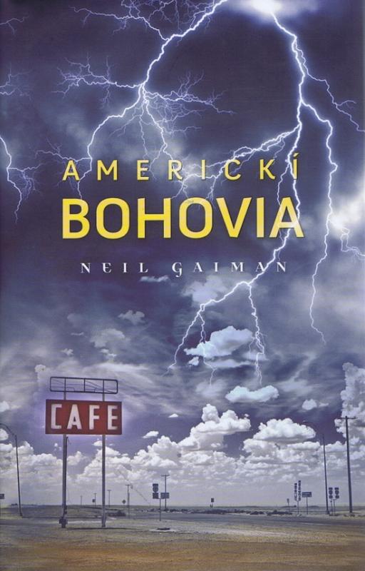 Kniha: Americkí bohovia - Gaiman Neil