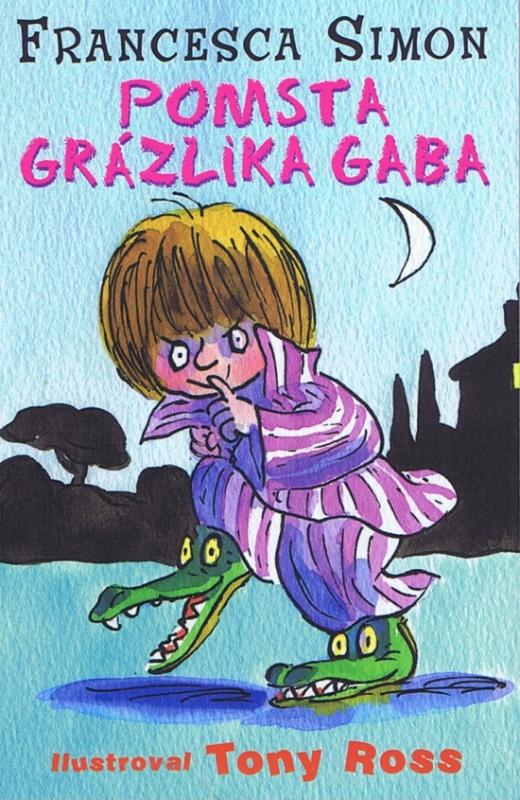 Kniha: Pomsta Grázlika Gaba - 2. vydanie - Simon Francesca