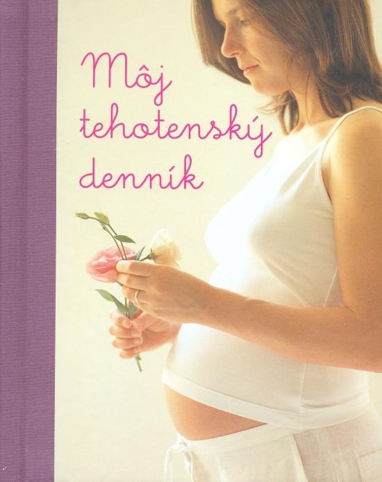 Kniha: Môj tehotenský denníkkolektív autorov