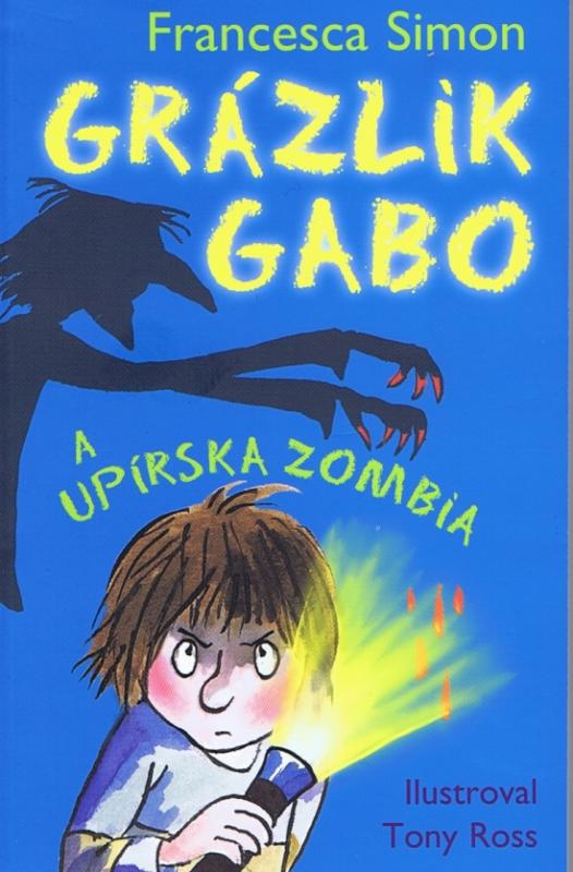 Kniha: Grázlik Gabo a upírska zombia - Simon Francesca