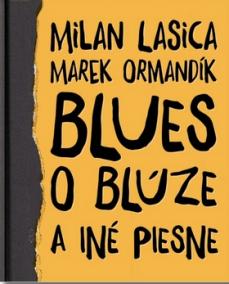 Blues o blúze a iné piesne