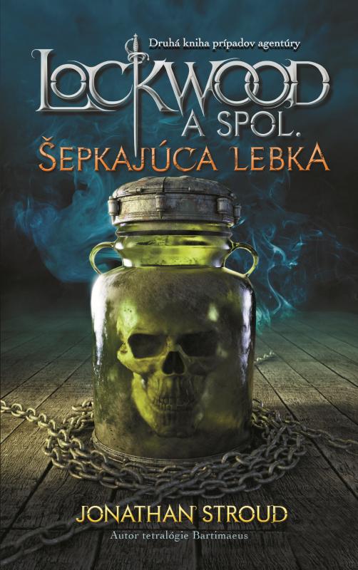 Kniha: Šepkajúca lebka - Stroud Jonathan