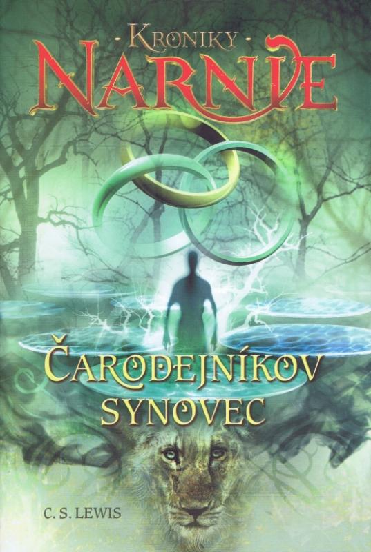 Kniha: Čarodejníkov synovec - Kroniky Narnie (1 kniha) - Lewis C.S.