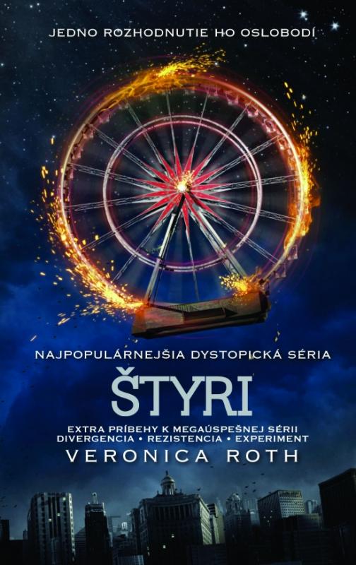 Kniha: Štyri (Zbierka poviedok k sérii Divergencia) - Roth Veronica