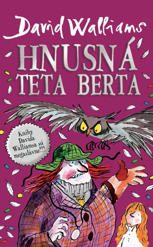 Kniha: Hnusná teta Berta - David Walliams