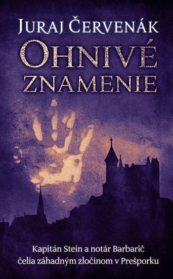 Kniha: Ohnivé znamenie- Barbarič a Stein 3 - Červenák Juraj