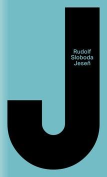 Kniha: Jeseň - Rudolf Sloboda