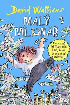 Kniha: Malý milionár - David Walliams