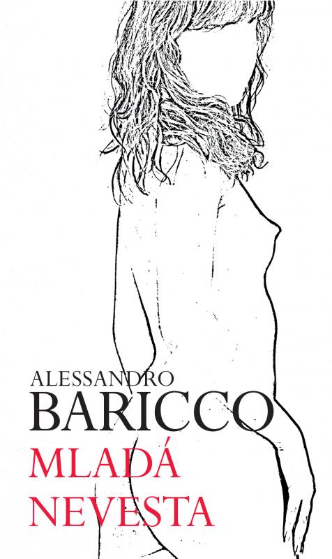 Kniha: Mladá nevesta - Alessandro Baricco