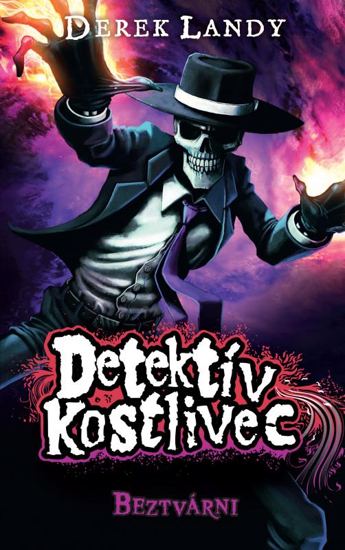 Kniha: Beztvárni. Detektív Kostlivec 3 - Derek Landy