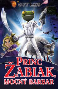 Princ Žabiak, mocný barbar
