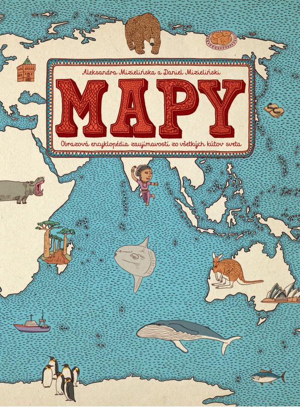 Kniha: Mapy - Alexandra Mizielinska