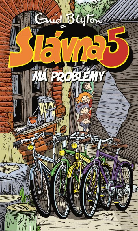 Kniha: Slávna päťka má problémy (Slávna päťka 8) - Enid Blyton