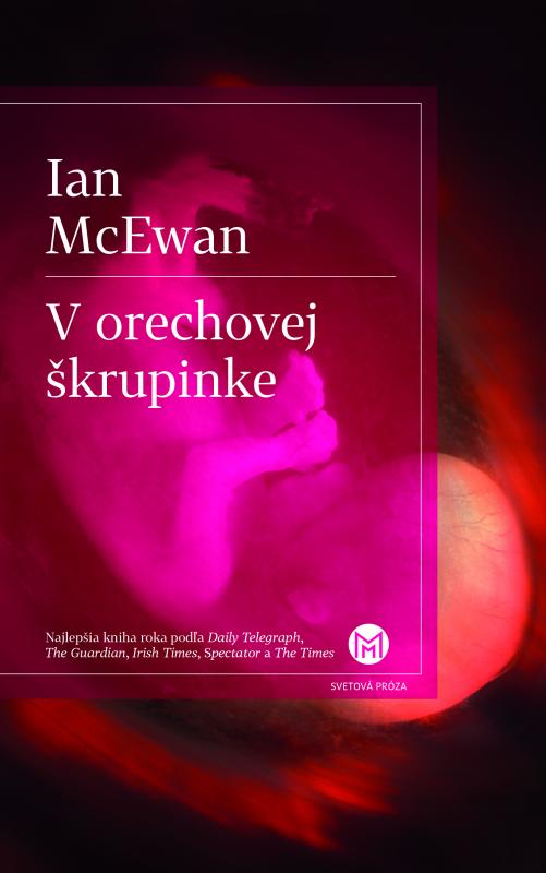 Kniha: V orechovej škrupinke - Ian McEwan