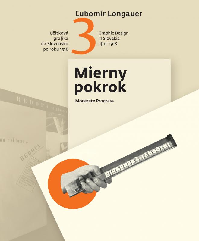 Kniha: Úžitková grafika na Slovensku po roku 1918 3.časť - Ľubomír Longauer