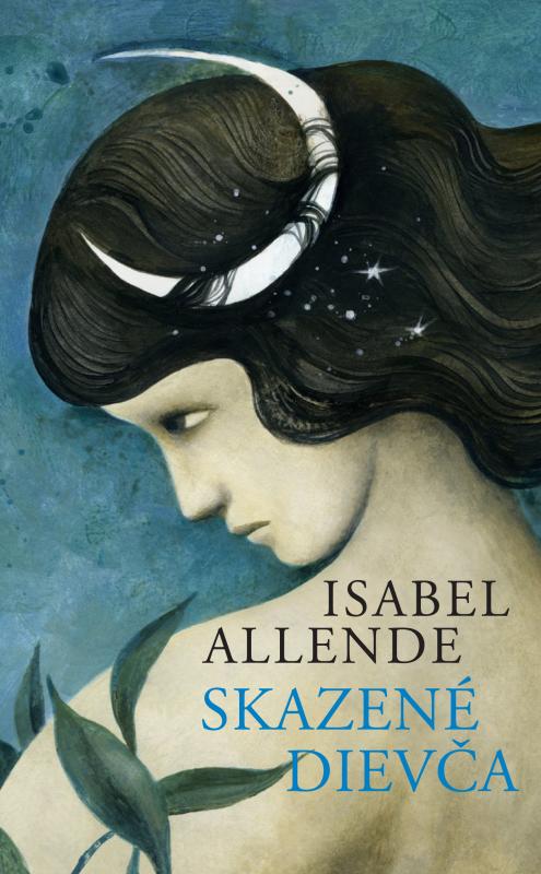 Kniha: Skazené dievča - Isabel Allende