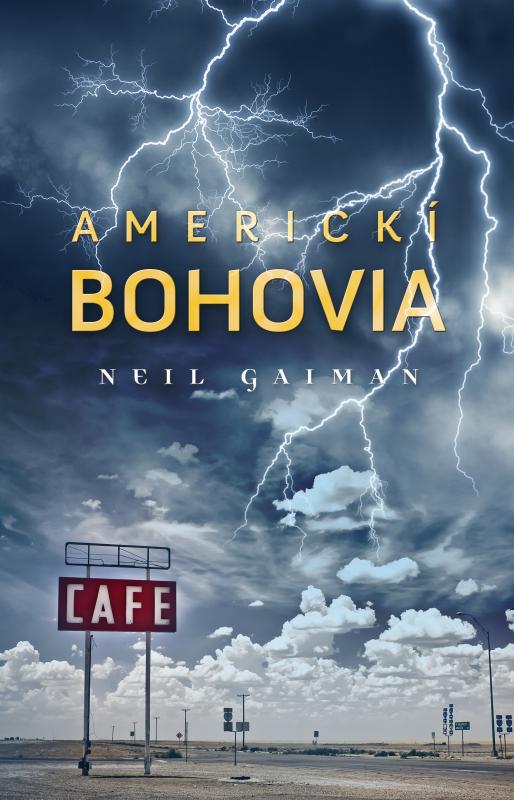 Kniha: Americkí bohovia - Neil Gaiman